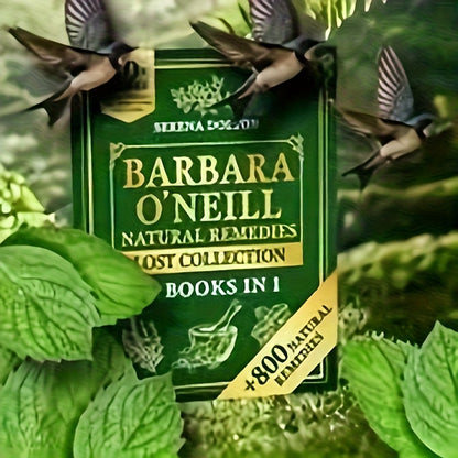 Barbara O'Neill's Naturopathic Book More Than 800 Herbal Recipes