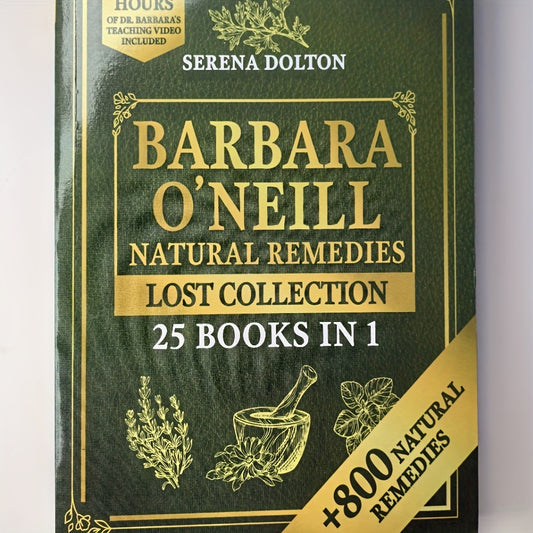 Barbara O'Neill's Naturopathic Book More Than 800 Herbal Recipes