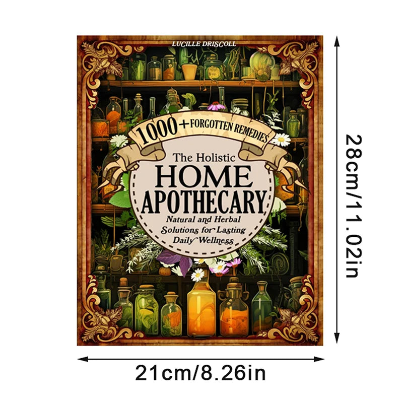 The Holistic Home Apothecary Book: Natural Healing Guide