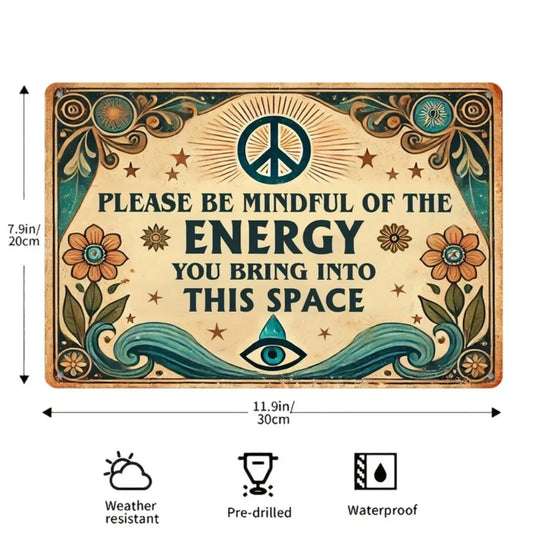 Vintage Metal Sign, 8x12" - Iron Wall Art "Mindful of Energy" Peace Symbol/Flowers Home/Cafe Decor