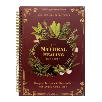 Natural Healing Guide Spiral Bound Herbal Book